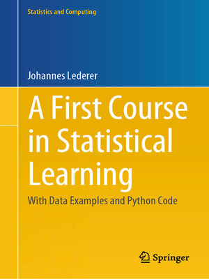 cover image of A First Course in Statistical Learning